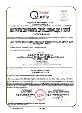 Certificat de Conformitate a Controlului Productiei in Fabrica: Lemn pentru constructii cu sectiune dreptunghiulara. Pag.1